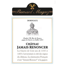 Château Jamais Renoncer Bordeaux 2021