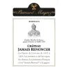 Château Jamais Renoncer Bordeaux 2021