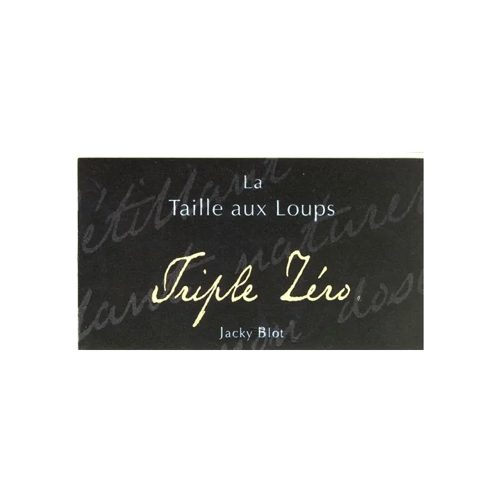 Jacky Blot - Montlouis s/Loire Triple Zero