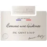 Comme une Evidence 2021 - Pic Saint Loup
