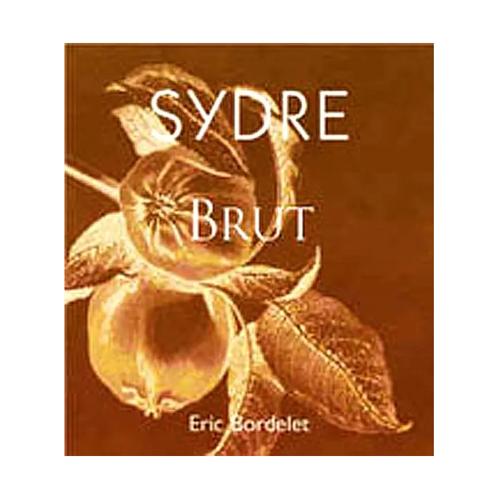 Sidre Brut - Eric Bordelet 2021